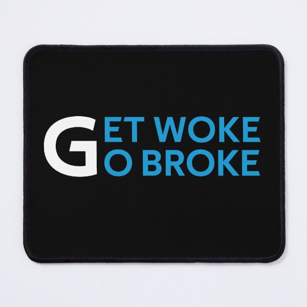 Item preview,  Get Woke Go Broke designed and sold by rayhanzo18.