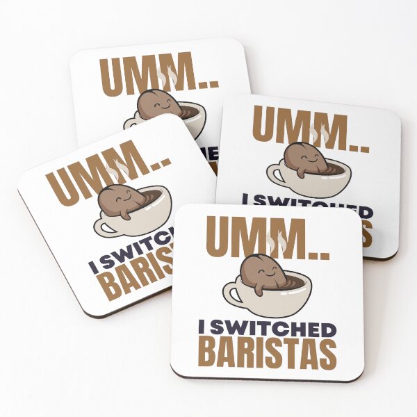 Item preview, I Switched Baristas Lady Gaga Quote designed and sold by ladylaughprints.