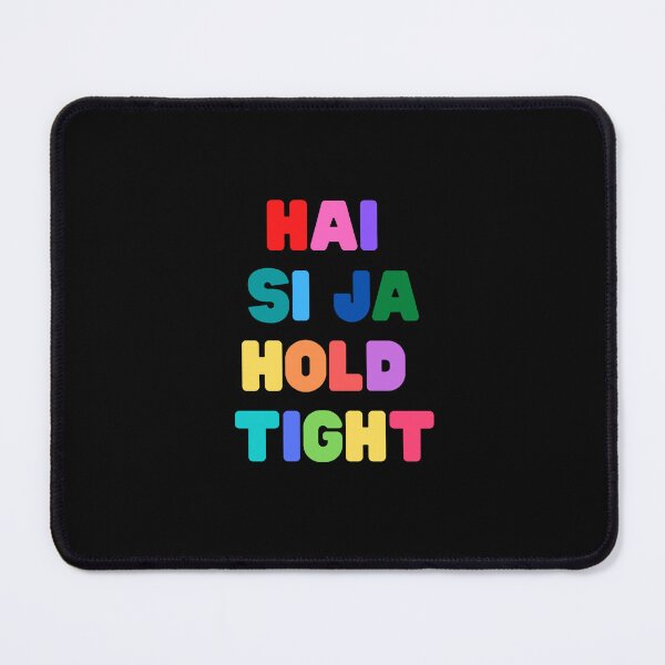 Item preview, Hai Si Ja, Hold Tight - Rainbow lettering lyrics designed and sold by ThoughtScribble.