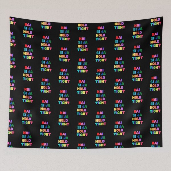 Item preview, Hai Si Ja, Hold Tight - Rainbow lettering lyrics designed and sold by ThoughtScribble.