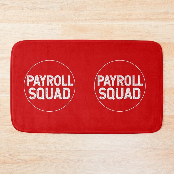 Item preview, Payroll Squad designed and sold by TeesYouWant.