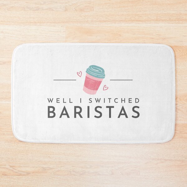 Item preview, I Switched Baristas Lady Gaga Quote designed and sold by ladylaughprints.