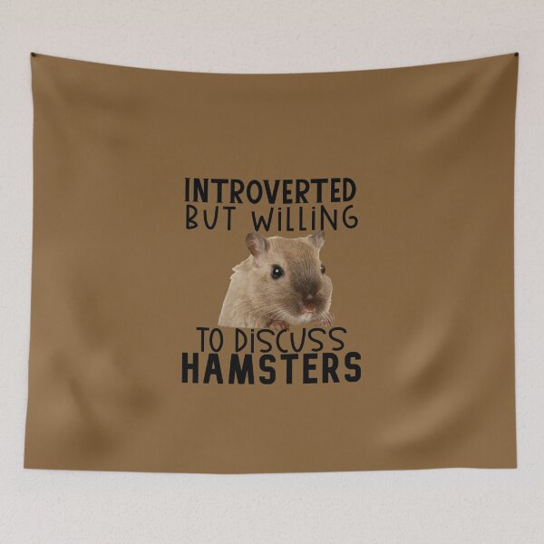 Item preview, Introverted but Willing to Discuss Hamsters, Rodent designed and sold by DiensDesign.