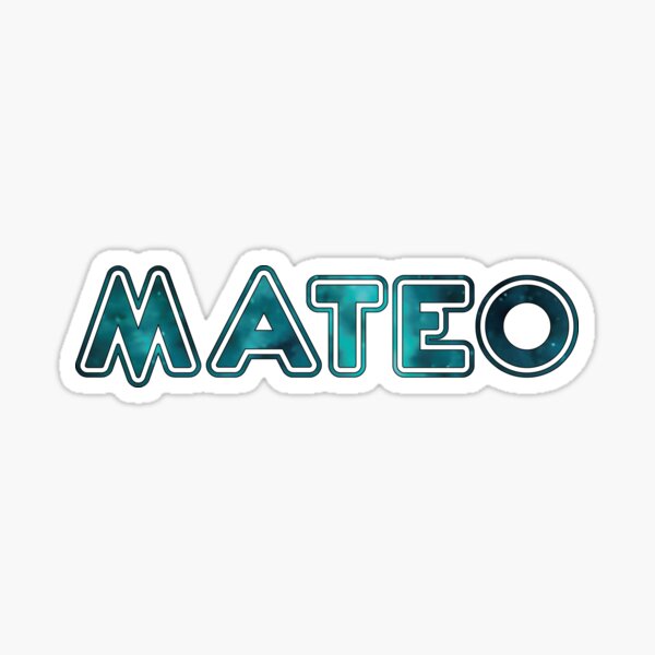 mateo-name-ii-my-name-is-mateo-typography-name-galaxy-vibe