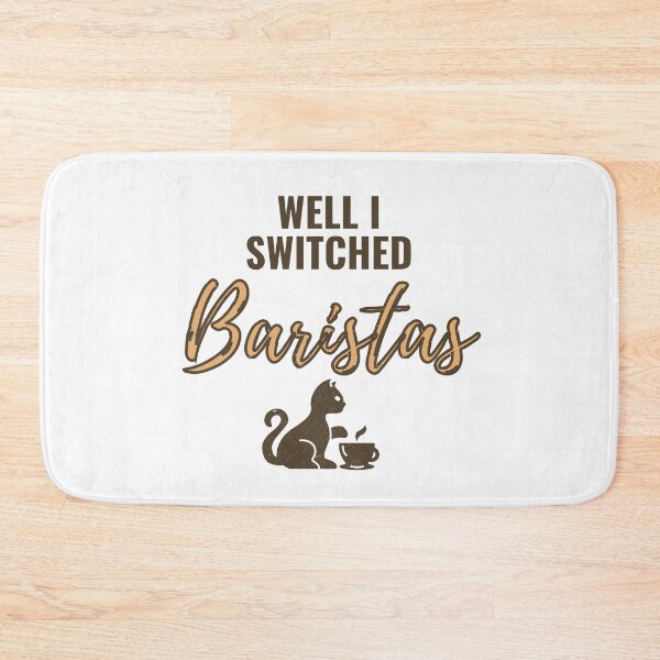 Item preview, I Switched Baristas Lady Gaga Quote designed and sold by ladylaughprints.