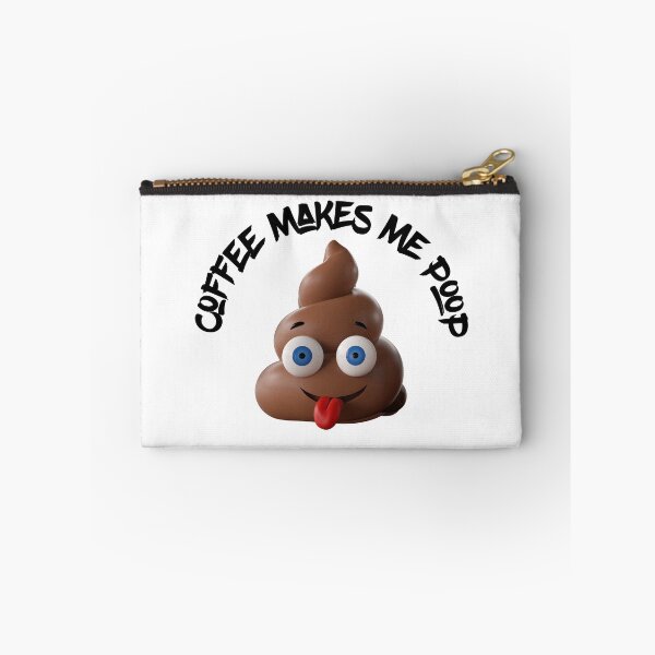 Item preview, Coffee Drinker Gifts - Coffee Makes Me Poop Funny Gag Gift Ideas for Coffee Lovers and coffee Drinkers designed and sold by GraphismNinja.