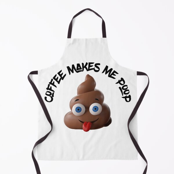 Item preview, Coffee Drinker Gifts - Coffee Makes Me Poop Funny Gag Gift Ideas for Coffee Lovers and coffee Drinkers designed and sold by GraphismNinja.