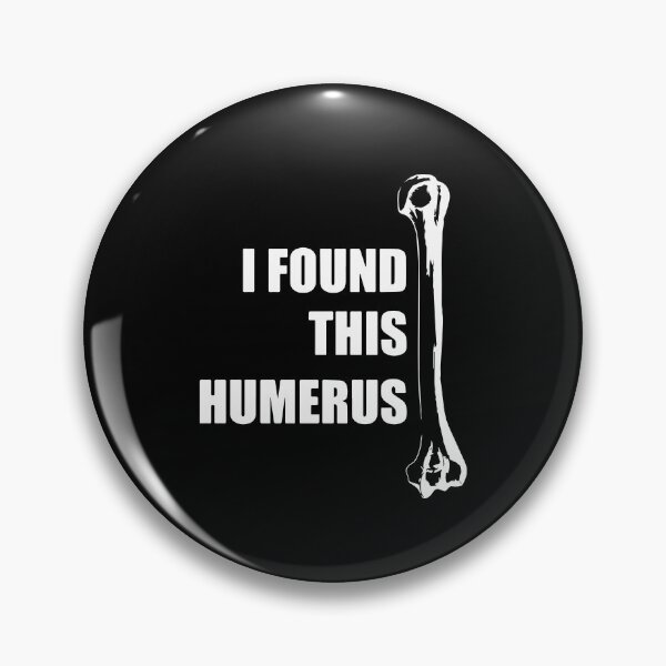 Item preview, I found this humerus designed and sold by LandaMacorn.