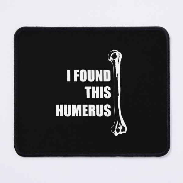 Item preview, I found this humerus designed and sold by LandaMacorn.