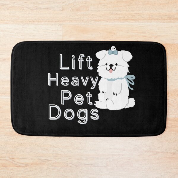 Item preview, Lift Heavy Pet Dogs designed and sold by bahdsgraphic.
