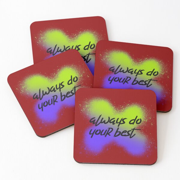 Item preview, Always do your best  designed and sold by sreckov-desig.