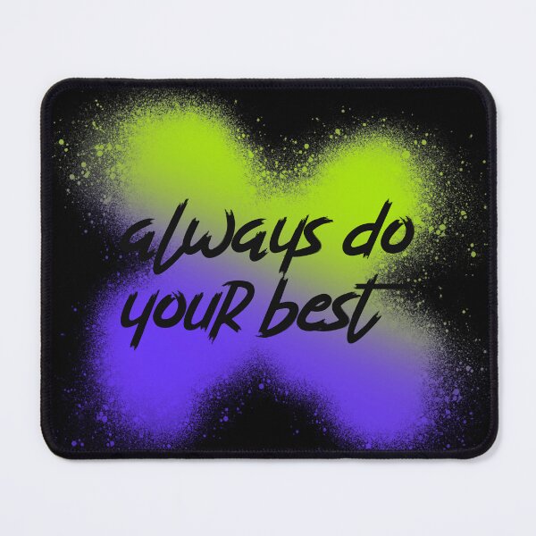 Item preview, Always do your best designed and sold by sreckov-desig.
