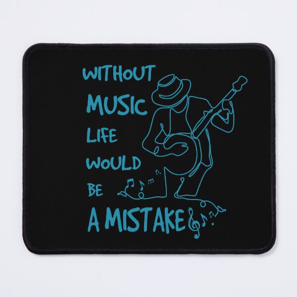 Item preview, A design with a drawing of a banjo player and the words Without Music Life Would Be A Mistake designed and sold by velisani.