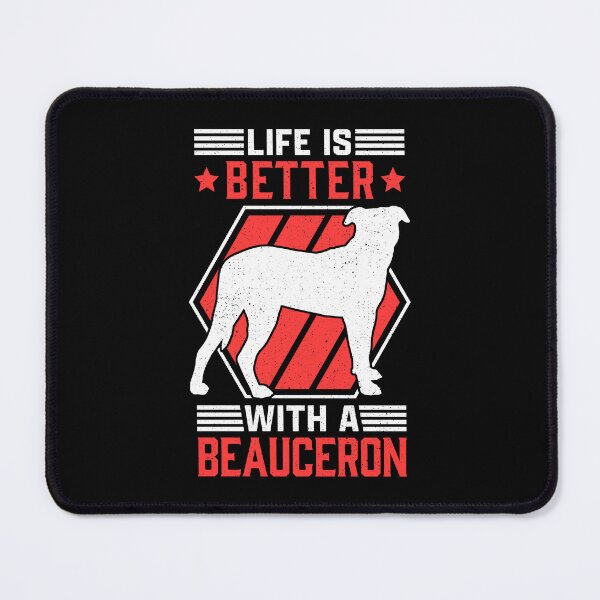 Item preview, Life is better with Beauceron Beauce Shepherd designed and sold by madgrfx.