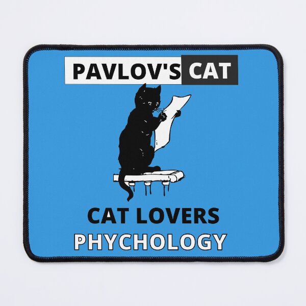 Item preview, Pavlov s cat - cat lovers phychology designed and sold by bob-design1.