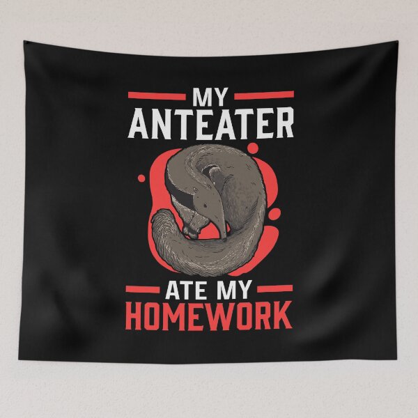 Item preview, Anteater homework eaten anteater designed and sold by madgrfx.
