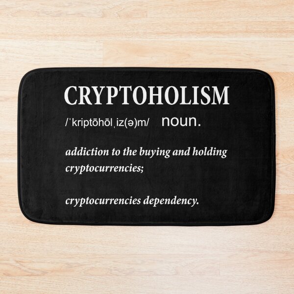 Item preview, Cryptoholism dictionary, addicted to crypto cryptocurrency design designed and sold by wrapa04.