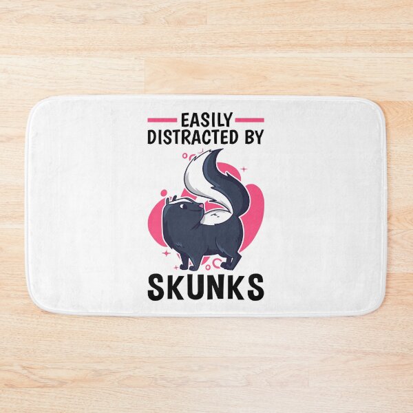 Item preview, Easily distracted by Skunk Skunk Badger Skunk designed and sold by madgrfx.