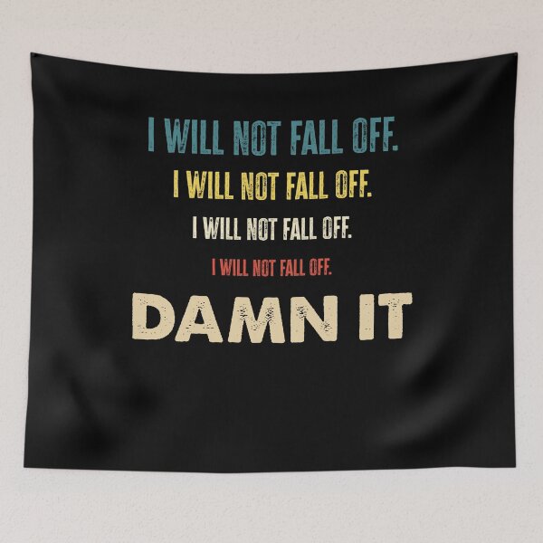 Item preview, Equestrianism Equestrian Horse Riding I Will Not Fall Off designed and sold by ShopTheStyle.
