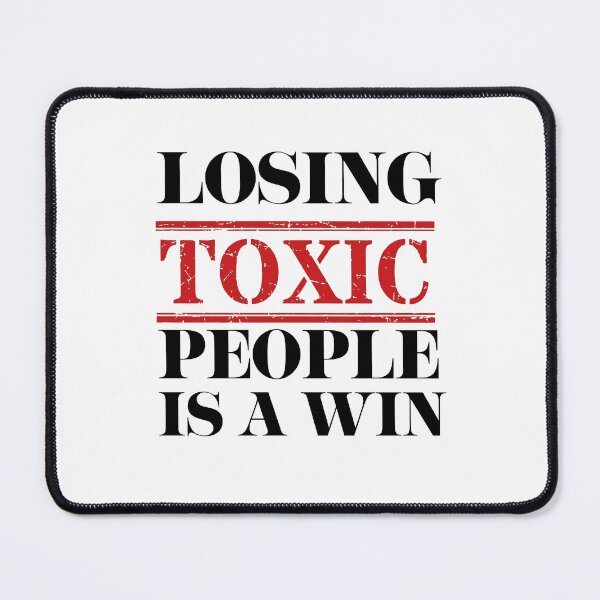 Item preview, losing toxic people is a win designed and sold by lefdaouired.