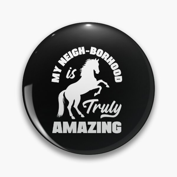 Item preview, Equestrianism Equestrian Horse Riding My Neigh-Borhood designed and sold by ShopTheStyle.