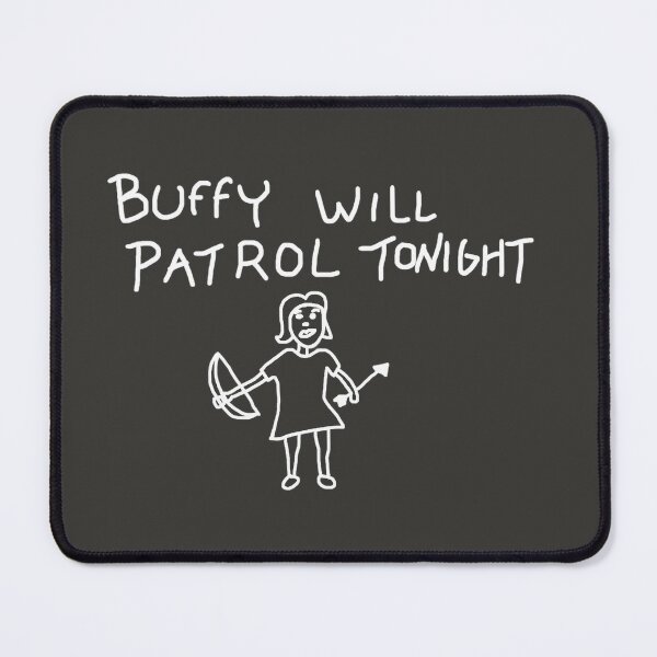  GRR Argh Buffy The Vampire Slayer Whedon Mousepad Mouse Pad  Computer Horror (White) : Office Products