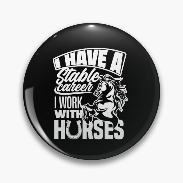 Item preview, Equestrian Horse Riding I Have A Stable Career designed and sold by ShopTheStyle.