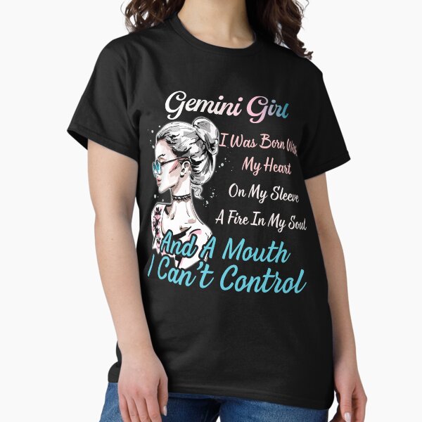 I am A Gemini Girl Zodiac Birthday Classic T-Shirt