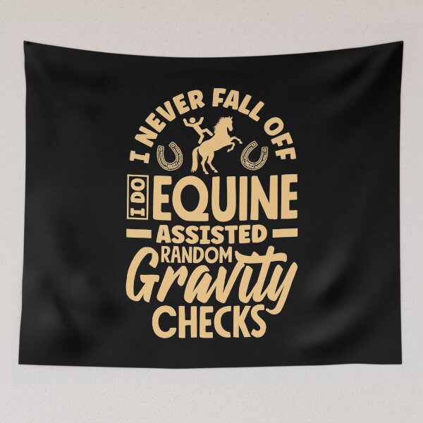 Item preview, Equestrianism Equestrian Horse Riding I Never Fall Off Pun designed and sold by ShopTheStyle.