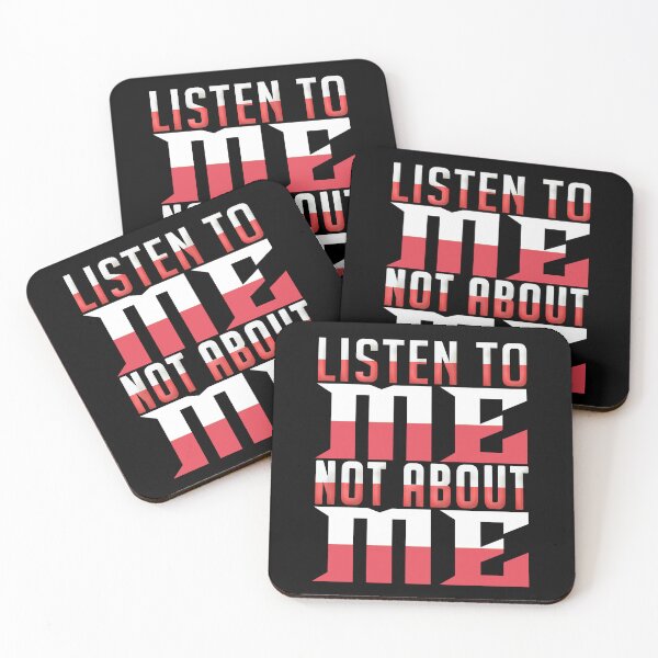 Item preview, listen to me not about me  designed and sold by Diamond-Wisdom.
