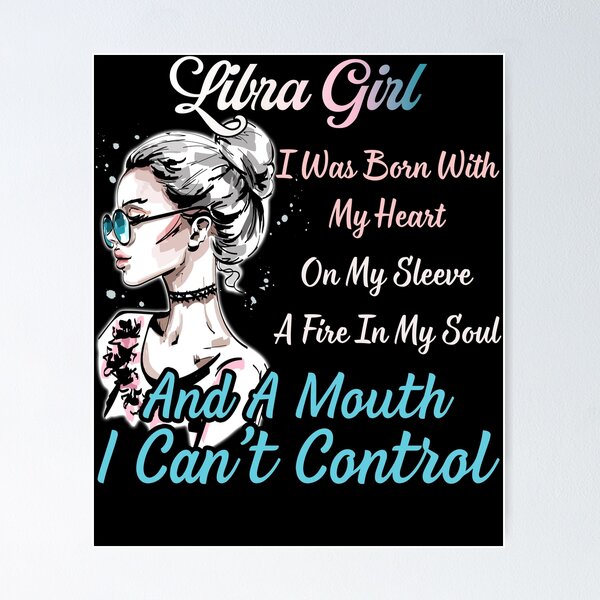 Item preview, I am A Libra Girl Zodiac Birthday designed and sold by hoangtrongkhiem.