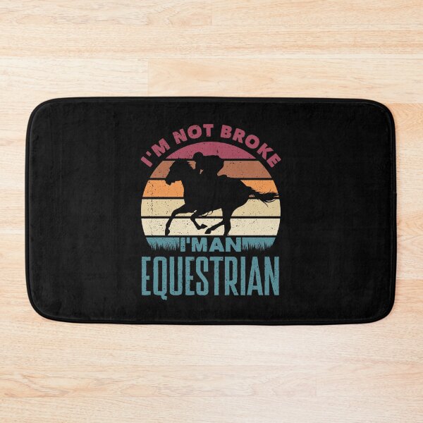 Item preview, Equestrianism Equestrian Horse Riding Im Not Broke Funny designed and sold by ShopTheStyle.