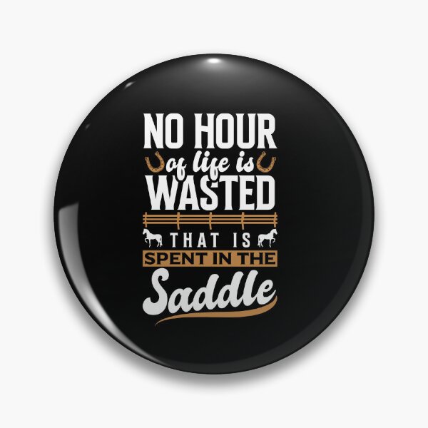 Item preview, Equestrianism Equestrian Horse Riding No Hour Wasted designed and sold by ShopTheStyle.