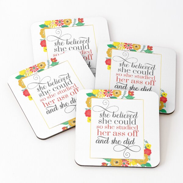 Item preview, She Believed She Could So She Studied Her Ass Off And She Did  designed and sold by TeesYouWant.