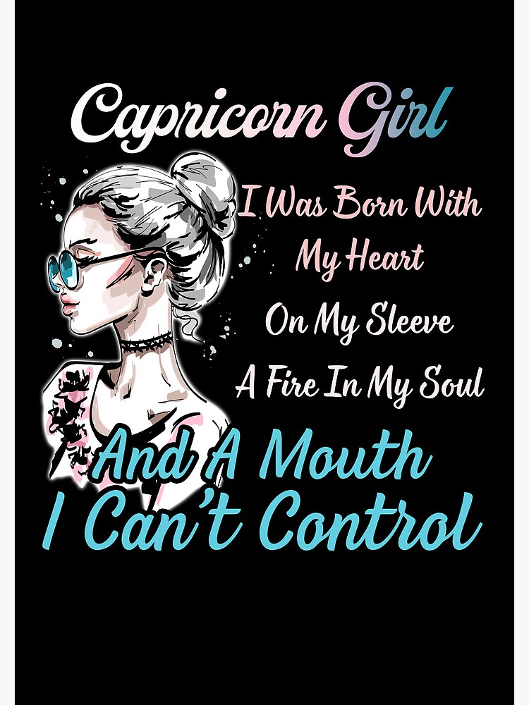 I Am A Capricorn Girl T-Shirt Capricorn Zodiac Birthday