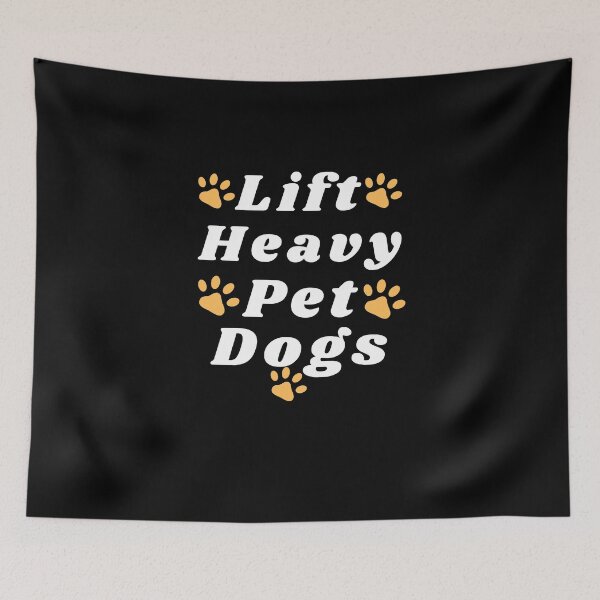 Item preview, Lift Heavy Pet Dogs designed and sold by bahdsgraphic.