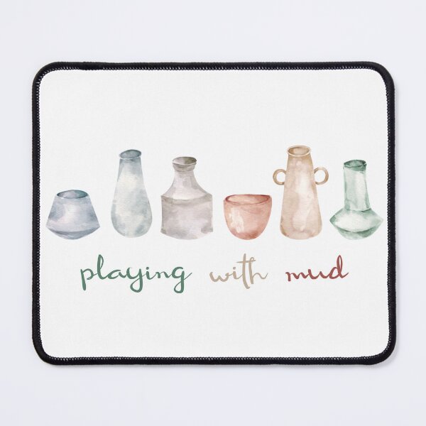 Item preview, Watercolour Pottery "Playing With Mud", Ceramics, Pot Head, Ceramicist Motto, Throwing Clay designed and sold by S Hazelwood .