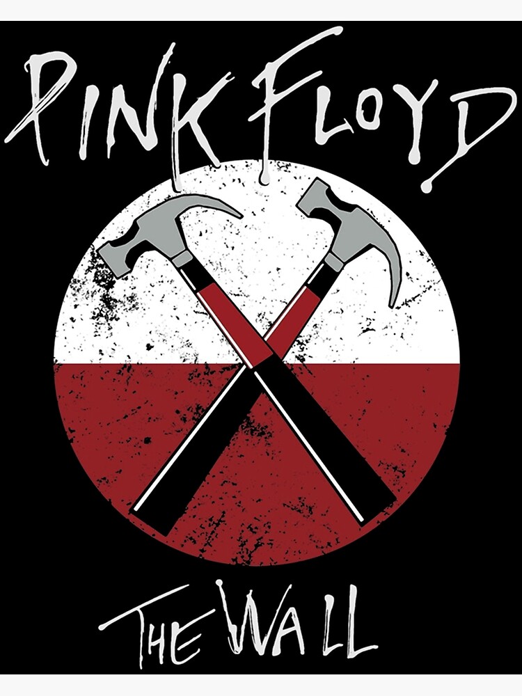 "PINK FLOYD THE WALL" Poster for Sale by RobertThomast Redbubble