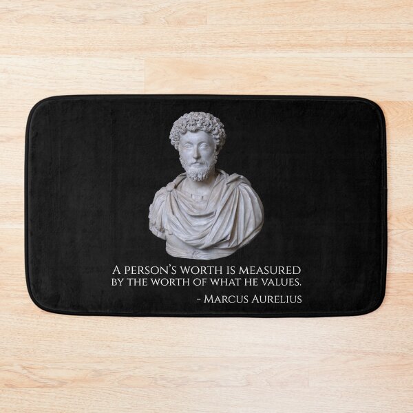 Item preview, A person’s worth is measured by the worth of what he values. - Marcus Aurelius designed and sold by Styrman.