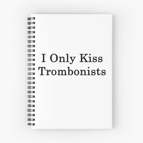 Item preview, I Only Kiss Trombonists  designed and sold by supernova23.