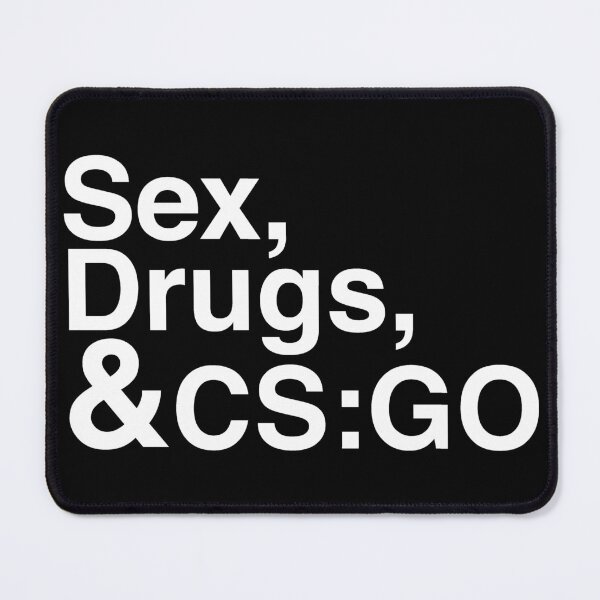 Item preview, Sex, Drugs and CSGO Funny T Shirt designed and sold by morkmorksort.