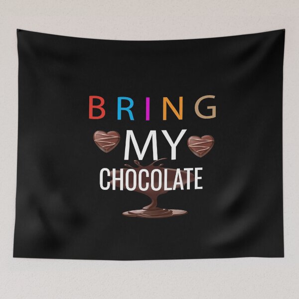 Item preview, Bring My Chocolate designed and sold by ASSOUKI9.