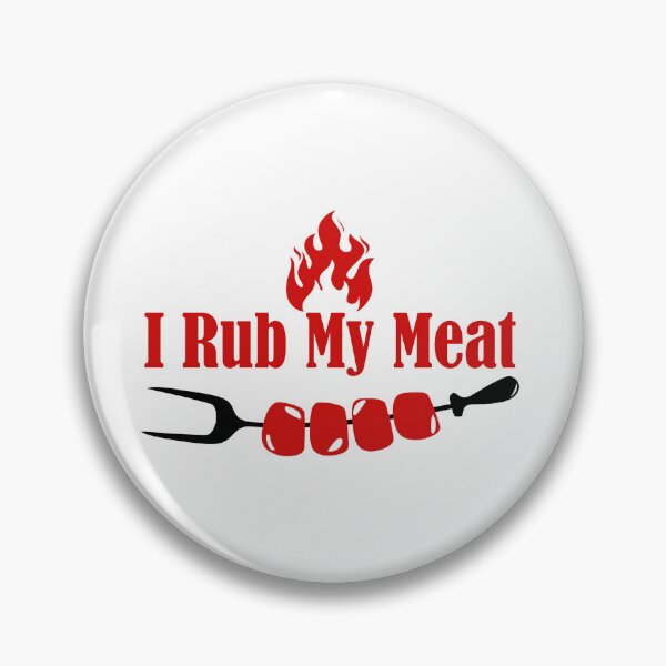 Item preview, i rub my meat, gift idea meat designed and sold by yssnyd.