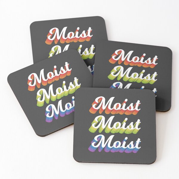 Item preview, Moist Moist Moist designed and sold by ThreeLeggedDane.