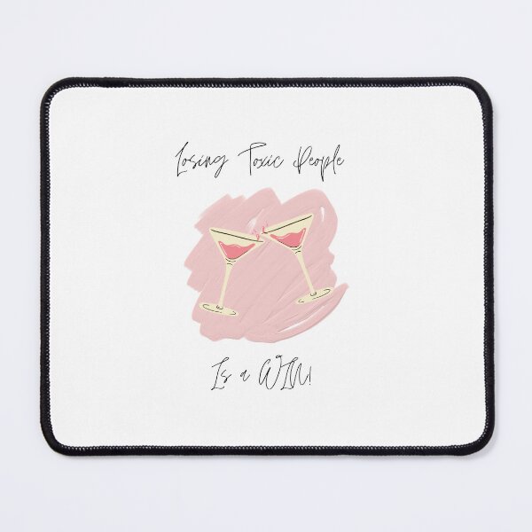 Item preview, Losing Toxic People Is a Win Friend Love designed and sold by BookOfE.