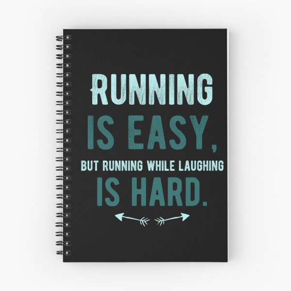 Item preview, Running is easy, but running while laughing is hard  Funny Running Quotes designed and sold by Quotes ⭐⭐⭐⭐⭐.