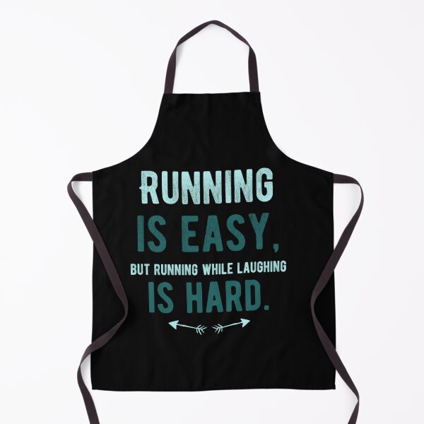 Item preview, Running is easy, but running while laughing is hard Funny Running Quotes designed and sold by Quotes ⭐⭐⭐⭐⭐.