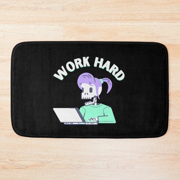 Item preview, Work Hard designed and sold by Disturbing Wonderland.