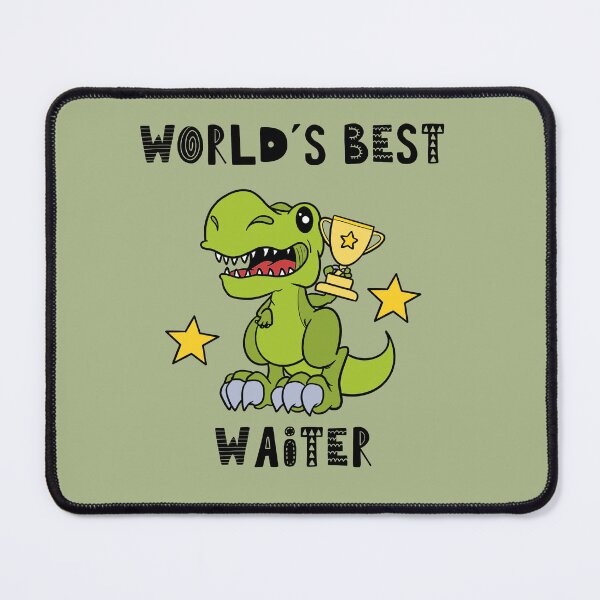 Item preview, Funny Waiter, Worlds Best Waiter, Humor, Dinosaur, T Rex, Tyrannosaurus, Animal, World Greatest, Cute Dino designed and sold by iHeartDinosaurs.