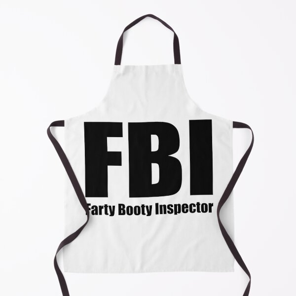 Item preview, FBI: Farty Booty Inspector designed and sold by DaganSays.